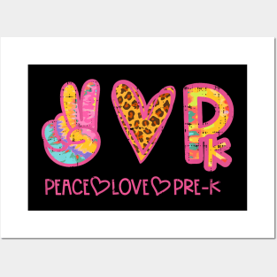 Leopard Peace Love Pre-K Prek First Day Of School Teacher Posters and Art